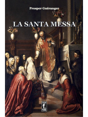 La Santa Messa