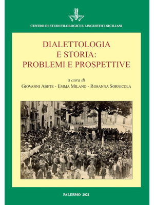 Dialettologia e storia: pro...