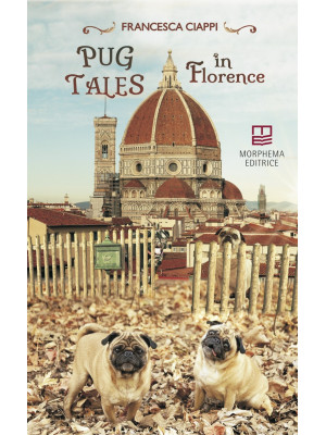 Pug tales in Florence