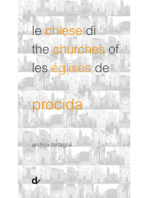 Le chiese di Procida-The ch...