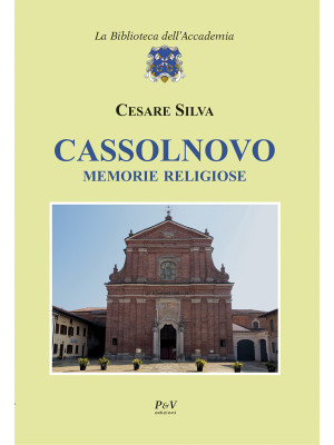 Cassolnovo. Memorie religiose
