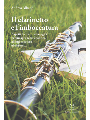 Il clarinetto e l'imboccatu...