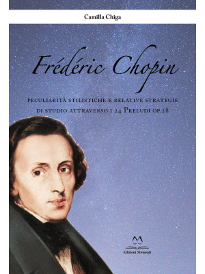 Frédéric Chopin. Peculiarit...
