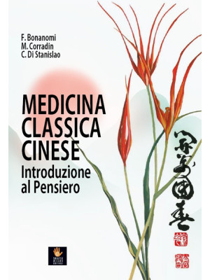 Medicina classica cinese. I...