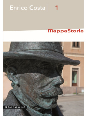 MappaStorie. Enrico Costa