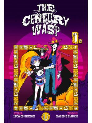 The century wasp. Vol. 1
