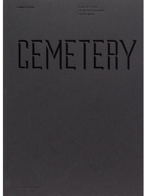 Cemetery. Journeys to the E...