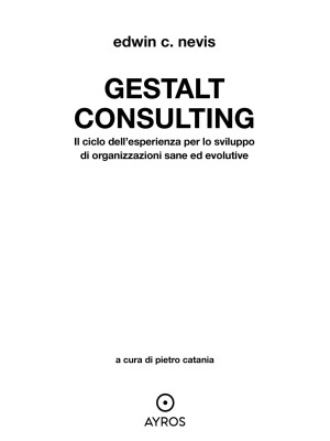 Gestalt consulting. Ediz. i...