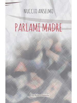 Parlami madre