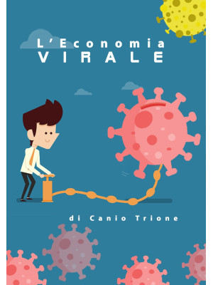 L'economia virale