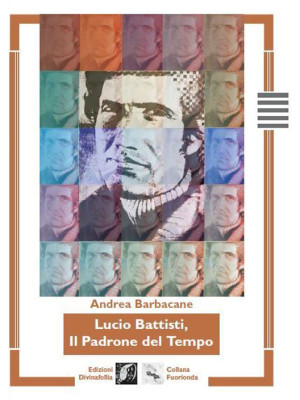 Lucio Battisti, il padrone ...