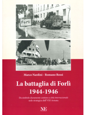 La battaglia di Forlì 1944-...