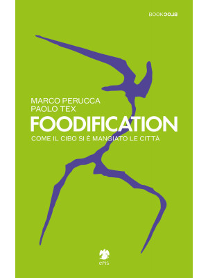 Foodification