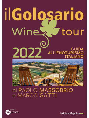 Il golosario wine tour 2022...