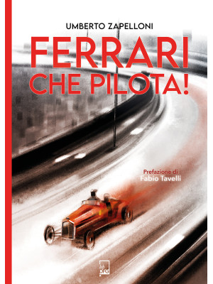 Ferrari che pilota!