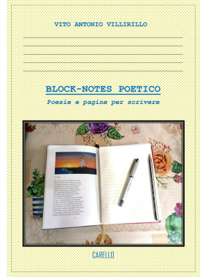 Block-notes poetico. Poesie...