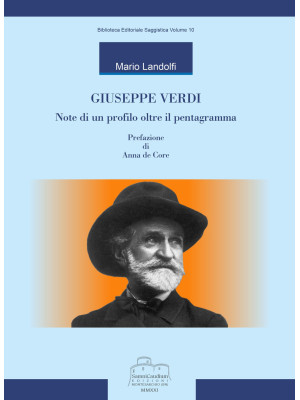 Giuseppe Verdi. Note di un ...