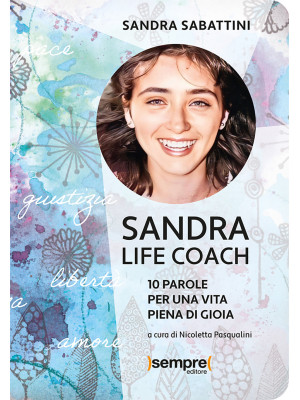 Sandra life coach. 10 parol...