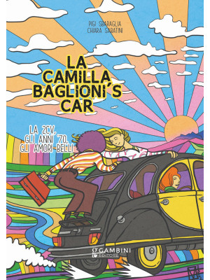 La Camilla Baglioni's car. ...