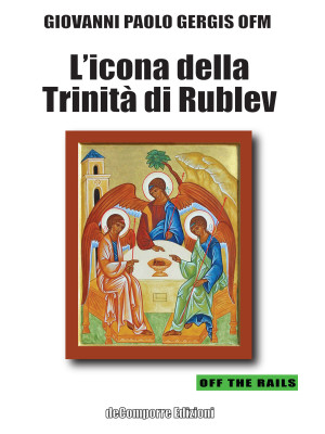 L'icona della Trinità di Ru...