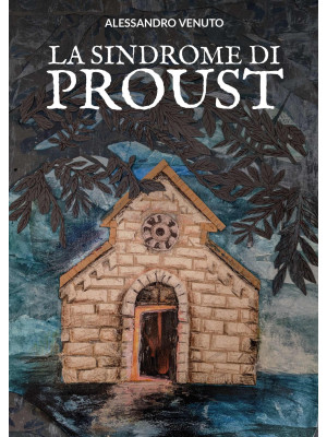 La sindrome di Proust