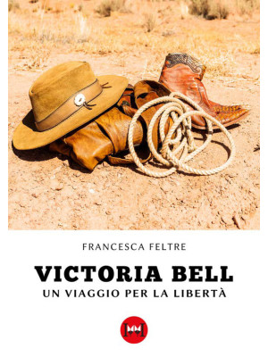 Victoria Bell. Un viaggio p...