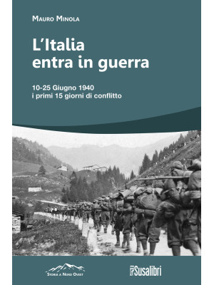L'Italia entra in Guerra. 1...