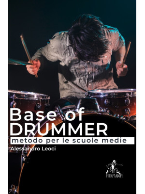 Base of drummer. Metodo per...