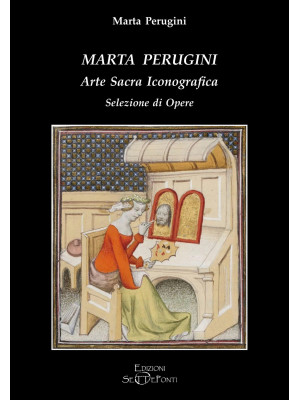 Marta Perugini. Arte sacra ...