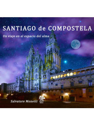 Santiago de Compostela. Un ...
