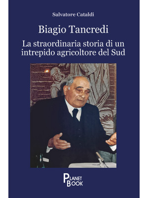 Biagio Tancredi. La straord...
