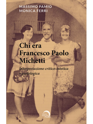 Chi era Francesco Paolo Mic...