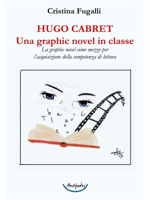 Hugo Cabret. Una graphic no...