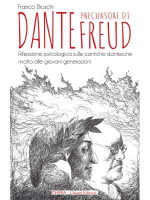 Dante precursore di Freud. ...