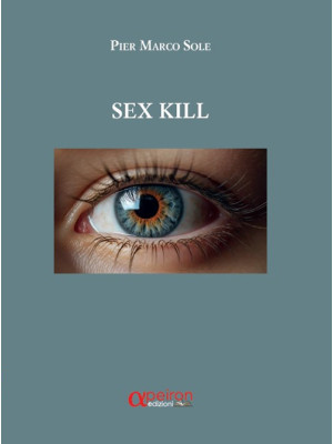Sex kill