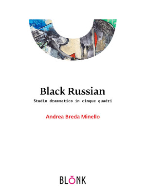 Black Russian. Studio dramm...