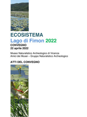Ecosistema. Lago di Fimon 2...