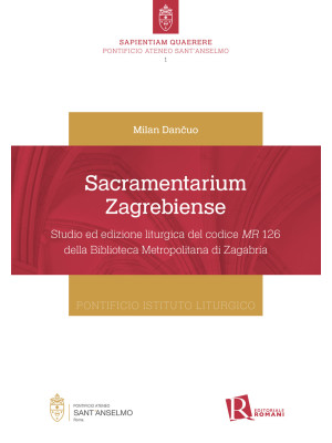 Sacramentarium Zagrebiense....