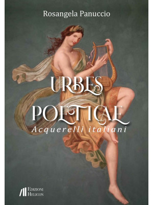 Urbes poeticae - Acquerelli...