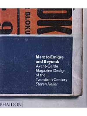 Merz to Emigre and Beyond: ...