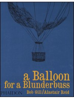 A balloon for a blunderbuss...