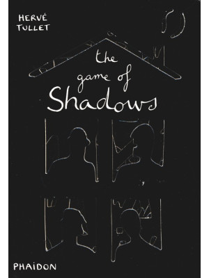 The game of shadows. Ediz. ...