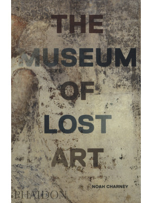 Il museo dell'arte perduta....
