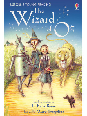 The wizard of Oz. Ediz. ill...
