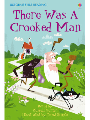 There was a crooked man