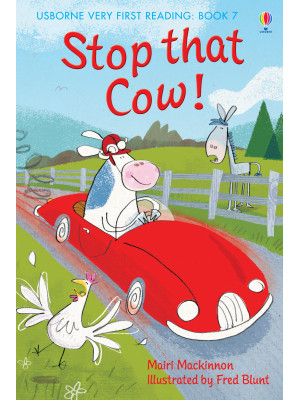 Stop that Cow! Ediz. illust...