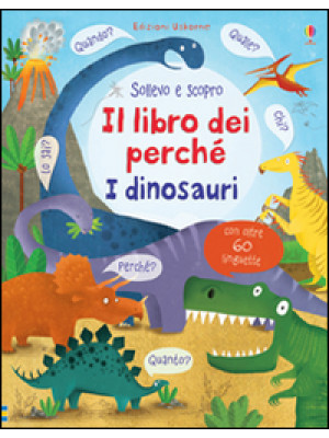 I dinosauri. Il libro dei p...