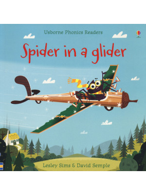 Spider in a glider. Ediz. a...
