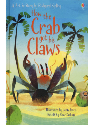 How the crab got his claws....