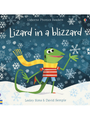 Lizard in a blizzard. Ediz....